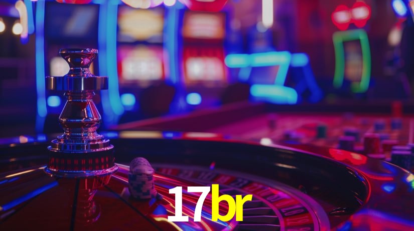 Ofertas Imperdíveis na 17br: Promoções e Bônus Que Valem a Pena